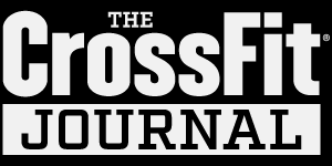 CrossFit Journal: The Performance-Based Lifestyle Resource